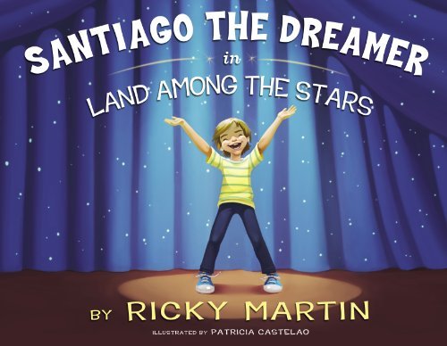 Ricky Martin/Santiago the Dreamer in Land Among the Stars